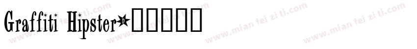 Graffiti Hipster字体转换